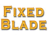 Fixed Blade Fixed Blade